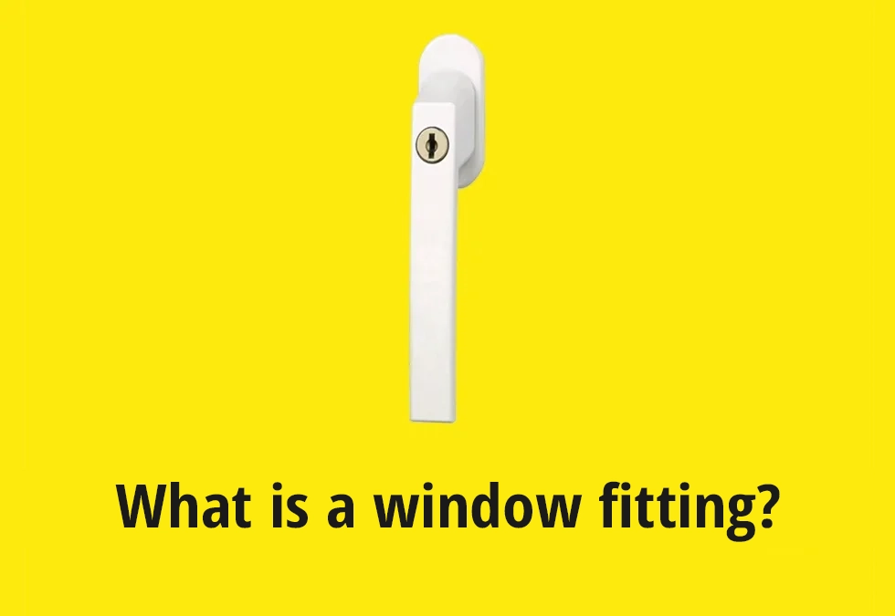 What is a window fitting